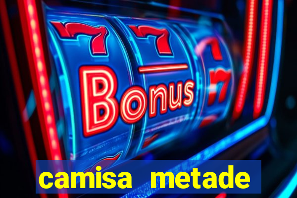 camisa metade flamengo metade botafogo